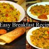 4 झटपट भारतीय  नाश्ते  | 4 Indian Breakfast | Instant Breakfast Recipes | Quick & Easy Breakfast